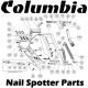 Coulmbia Nail Spotter Parts